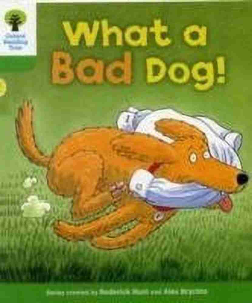 Bad dog stories hotsell