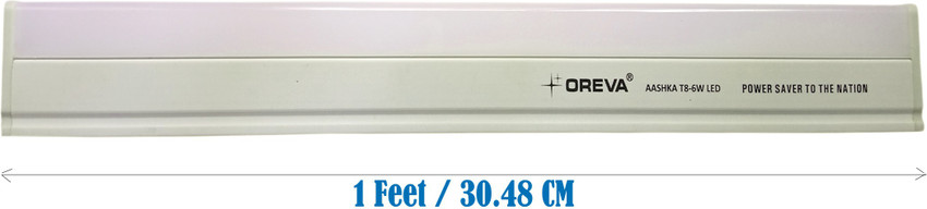 OREVA 6W 1Ft Straight Linear LED Tube Light Price in India Buy