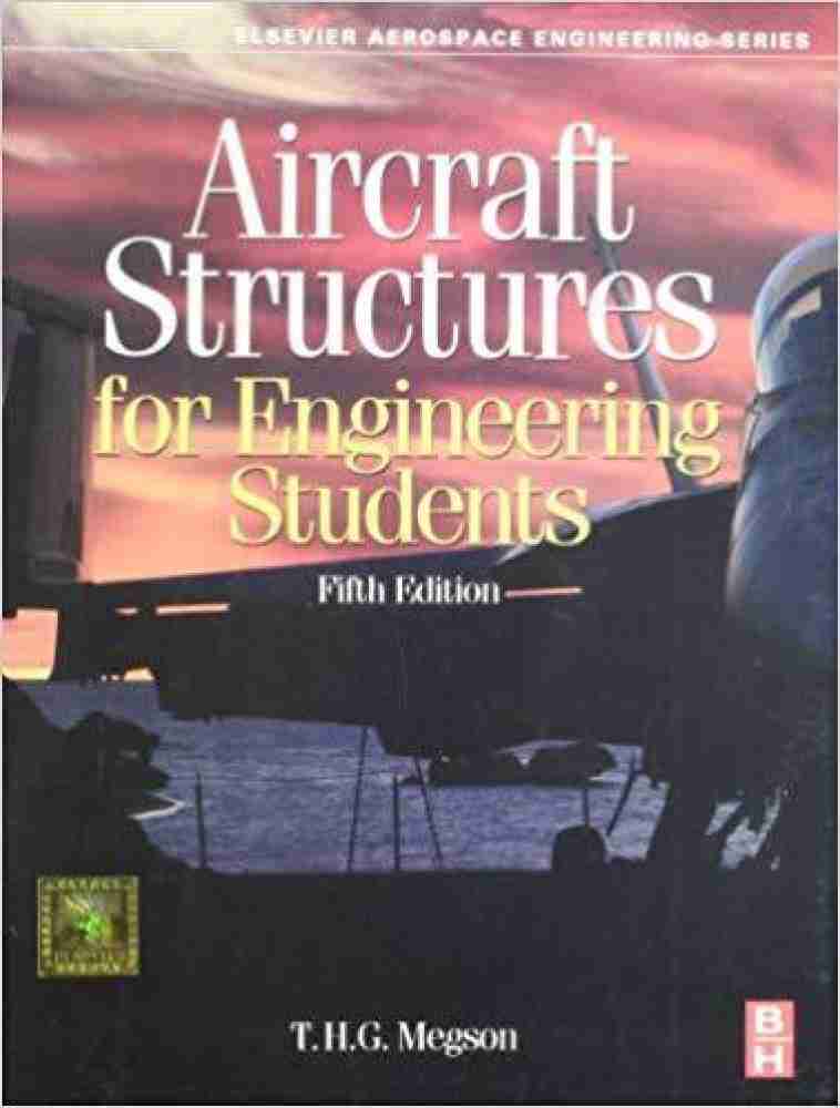 Aircraft Structures for Engineering Students: Buy Aircraft Structures