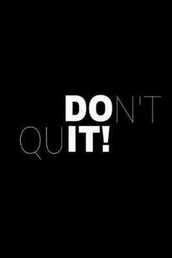 Don't Quit - Do it: Buy Don't Quit - Do it by Magic Dream Books at Low  Price in India