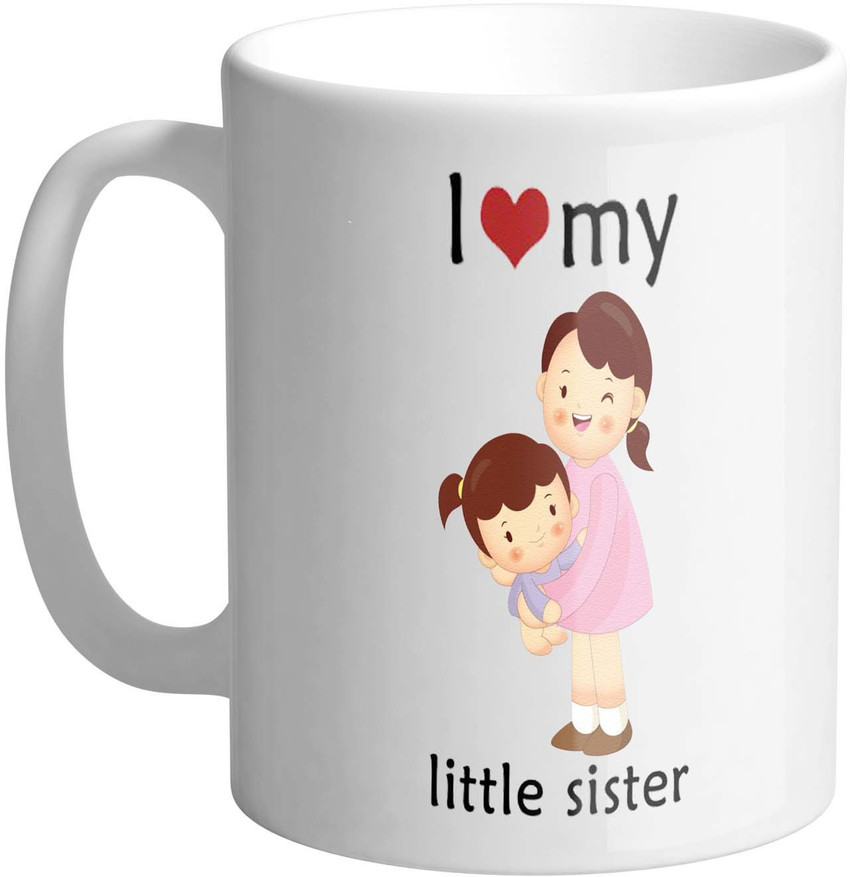 I Love My Little Sister