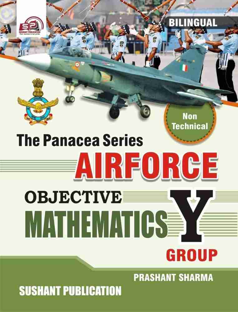 AIR FORCE Y GROUP MATHEMATICS Bilingual Buy AIR FORCE Y GROUP MATHEMATICS Bilingual by PRASHANT SHARMA at Low Price in India Flipkart