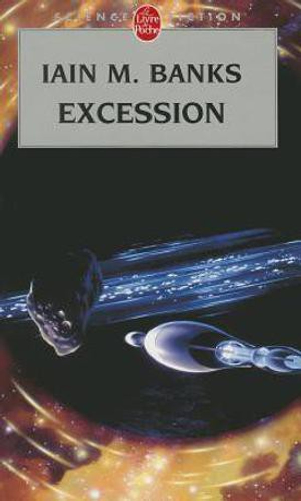 Excession Cycle de la Culture 4 Buy Excession Cycle de la Culture 4 by Banks Iain M at Low Price in India Flipkart