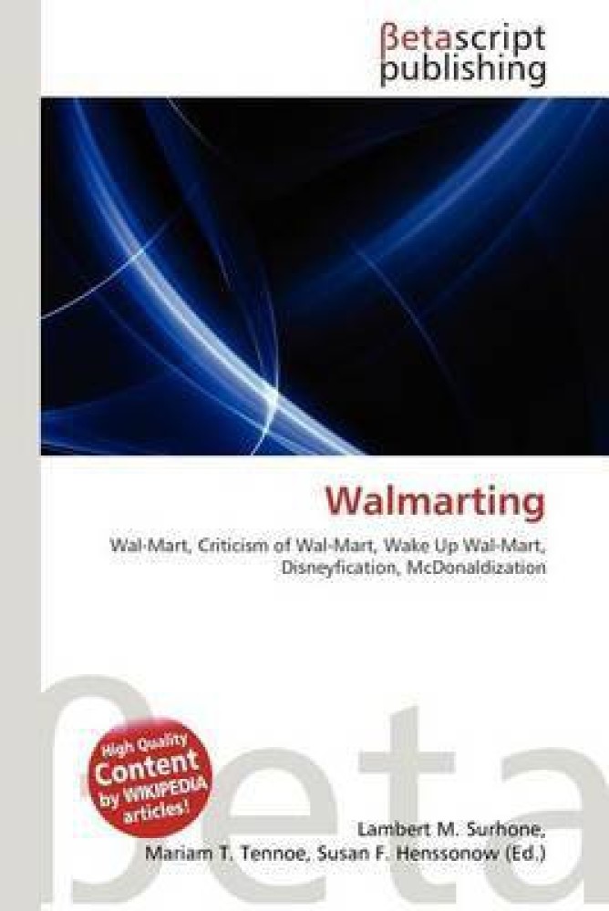 Criticism of Walmart - Wikipedia