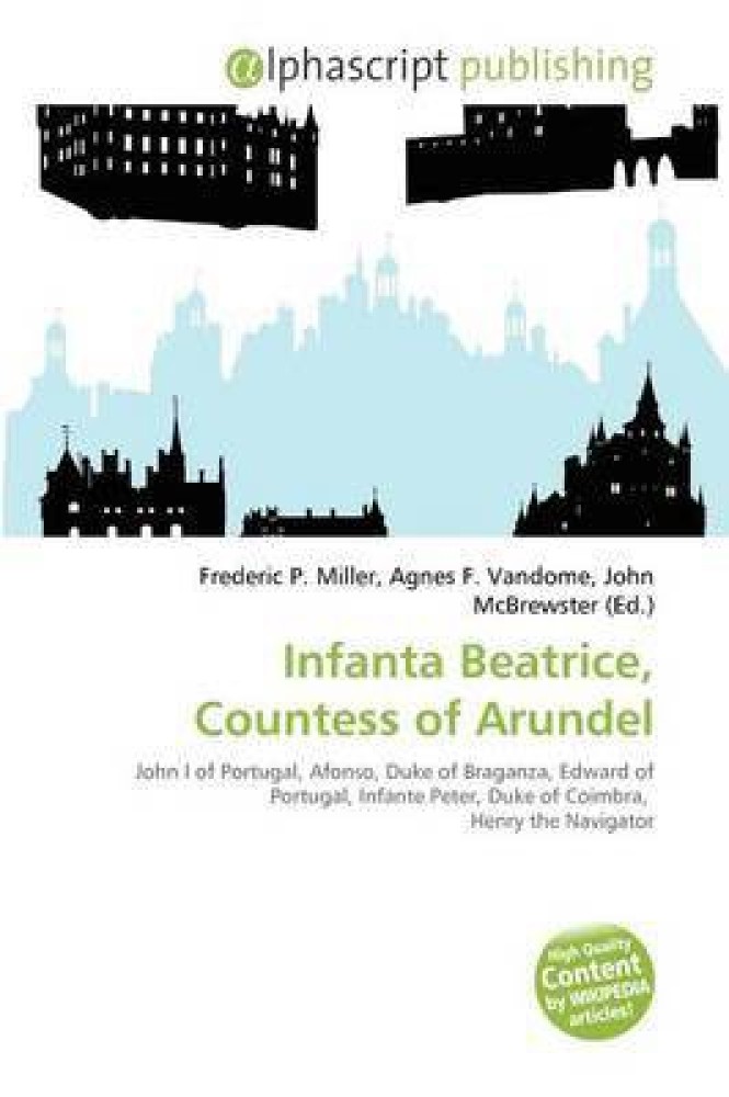 Infanta Beatrice Countess of Arundel Buy Infanta Beatrice