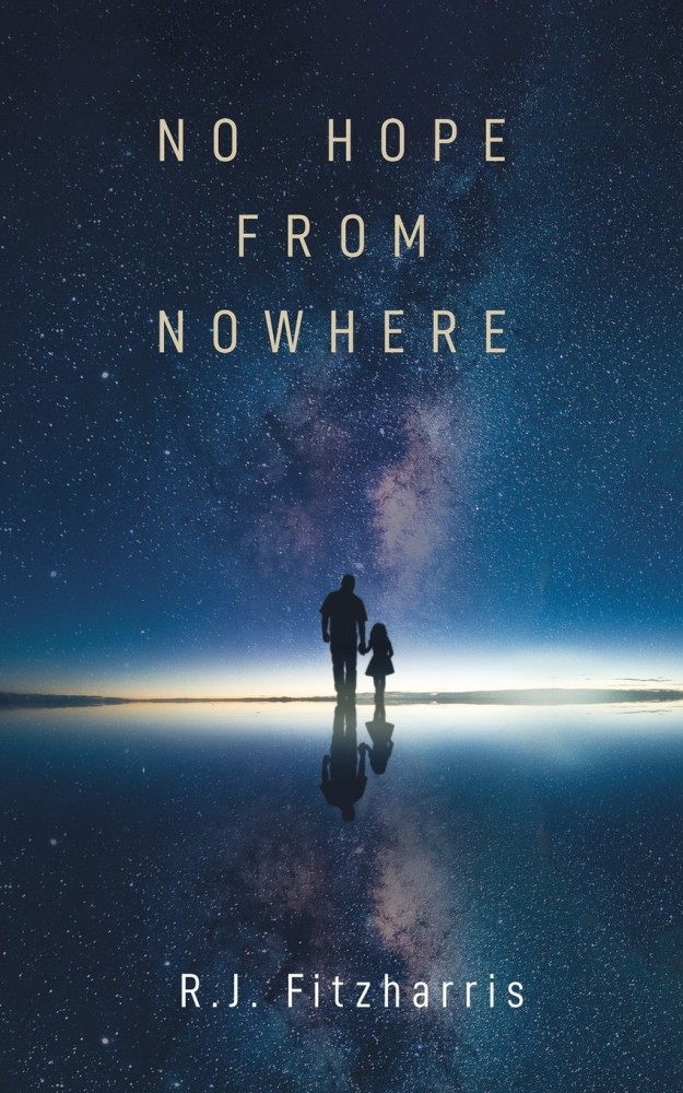 No Hope From Nowhere: Buy No Hope From Nowhere by Fitzharris