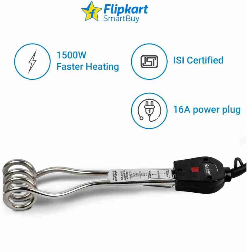 Flipkart SmartBuy ISI certified Shock-Proof 1500 W Immersion Heater Rod  Price in India - Buy Flipkart SmartBuy ISI certified Shock-Proof 1500 W Immersion  Heater Rod online at Flipkart.com