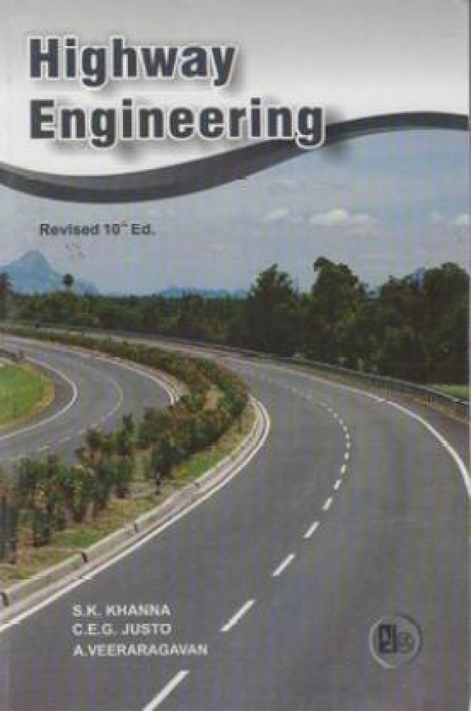 Highway Engineering 10th Edition: Buy Highway Engineering 10th 
