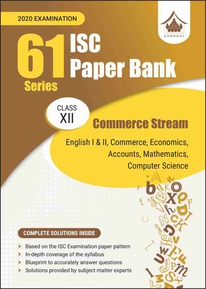 61 Sample Paper Bank - Commerce Stream: ISC Class 11 for 2021 Examination  (Model Specimen Papers) (Sample Papers)