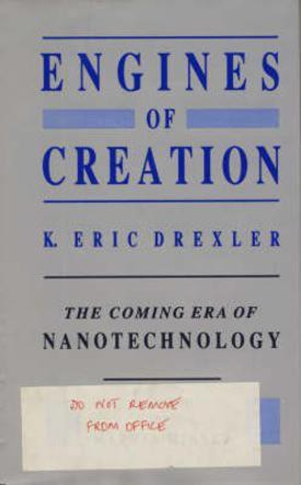 Engines Of Creation - K Eric Drexler