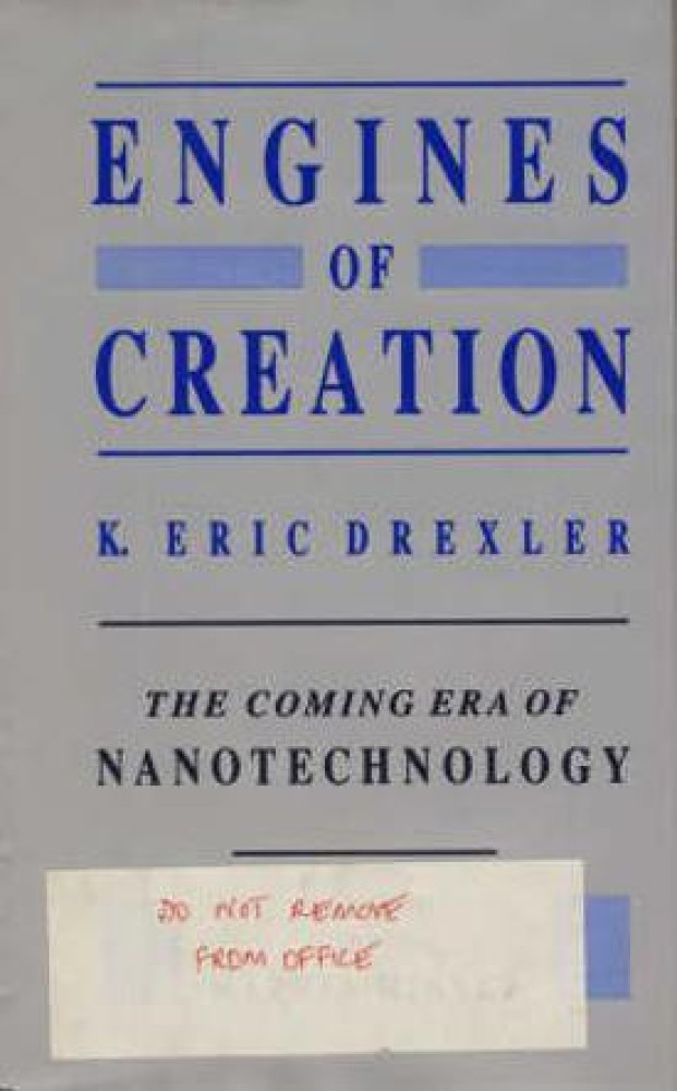 Engines of Creation by Eric Drexler