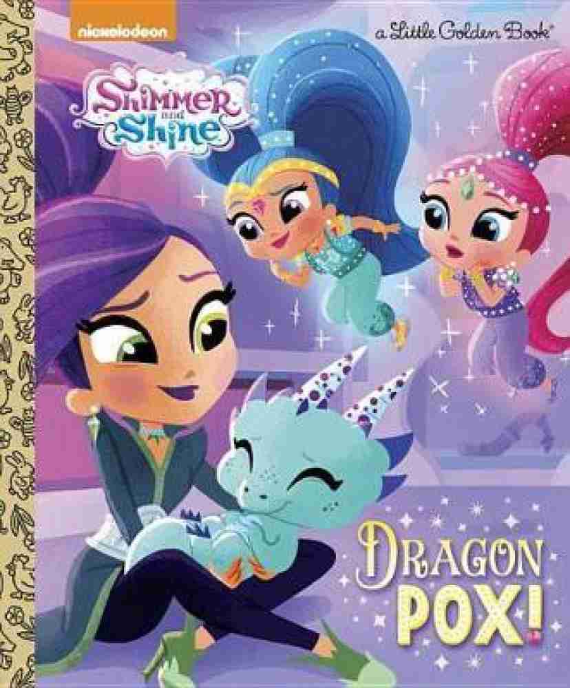 Dragon Pox! (Shimmer and Shine): Buy Dragon Pox! (Shimmer and ...
