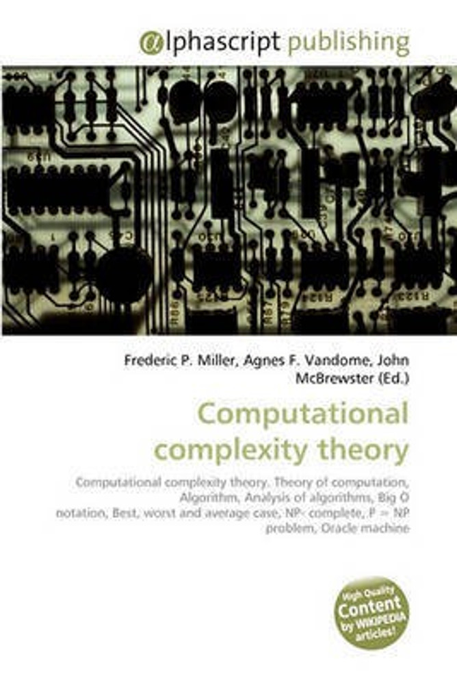 Computational Complexity Theory