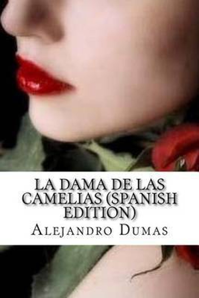 La Dama de Las Camelias (Paperback)