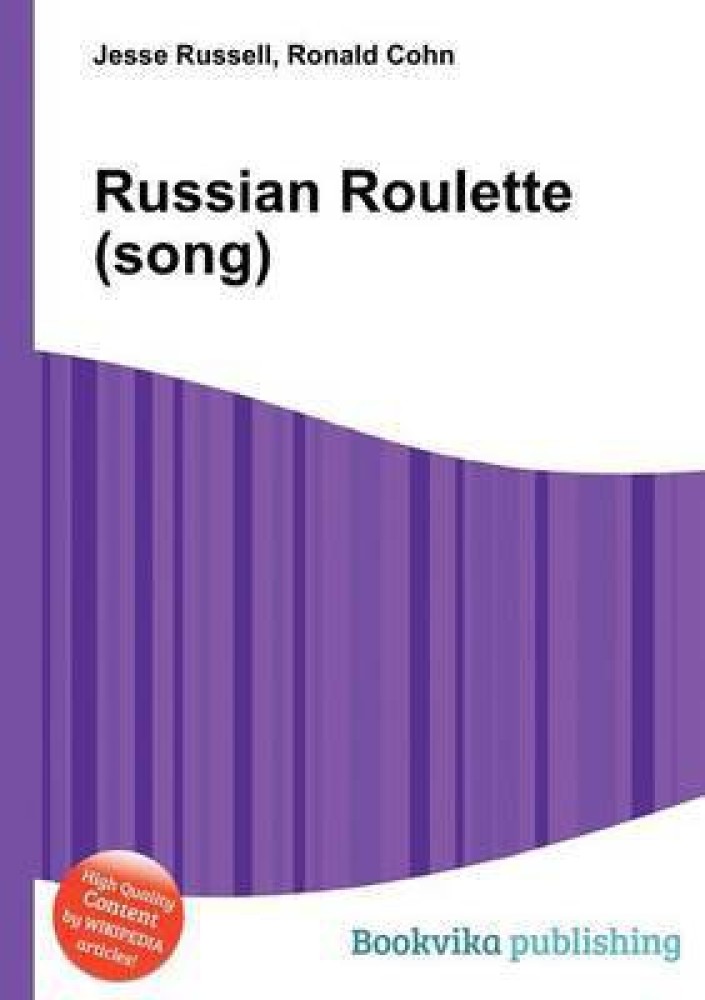 Russian Roulette (Song): Buy Russian Roulette (Song) by Russell