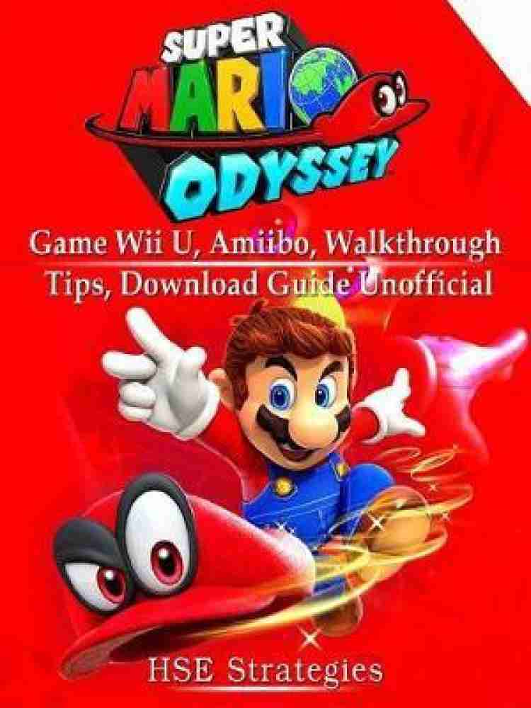 Super Mario Odyssey Guide: Walkthrough and Strategy Guide: Super Mario  Odyssey Game Book (Paperback)