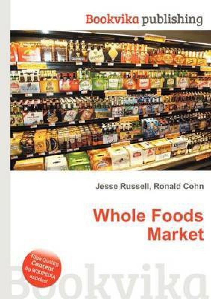 https://rukminim2.flixcart.com/image/850/1000/k0o69ow0/book/6/2/6/whole-foods-market-original-imafkeh8p3ddngcc.jpeg?q=90