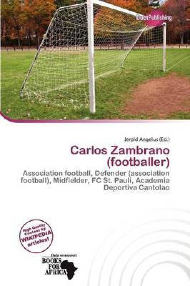 Carlos Zambrano (footballer) - Wikipedia