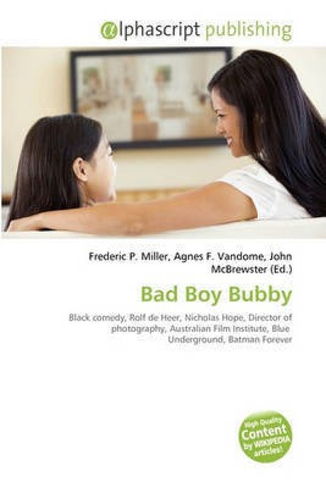Bad Boy Bubby - Wikipedia