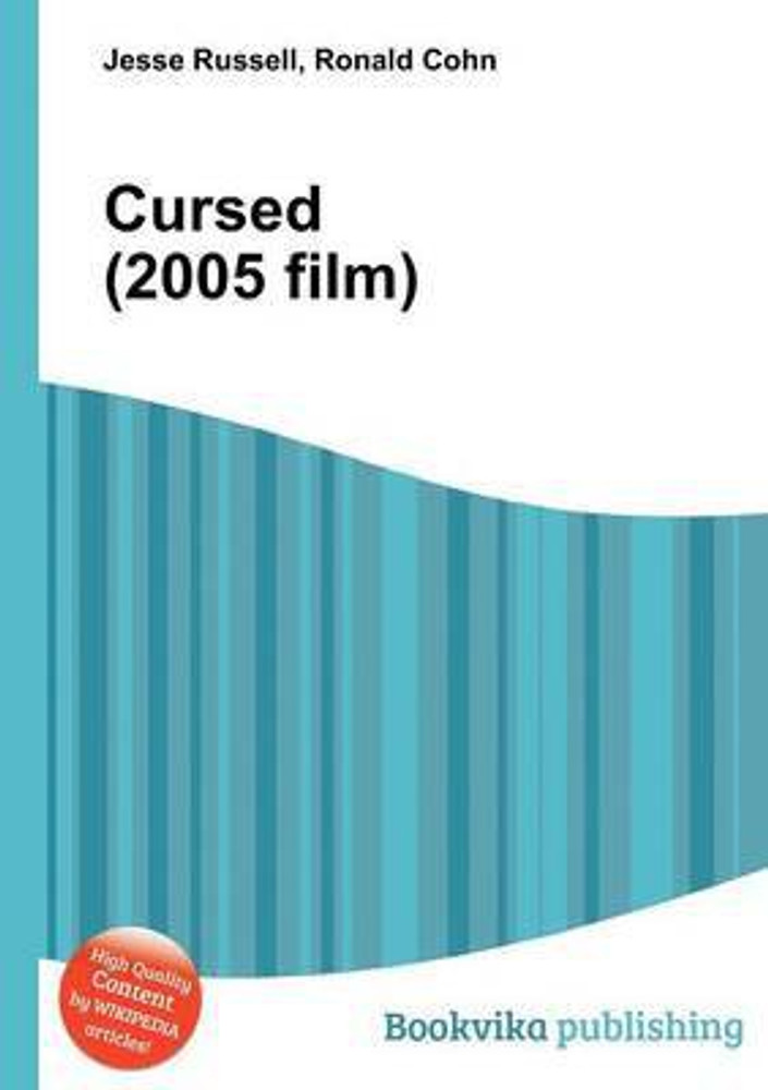 Cursed (2005 film) - Wikipedia