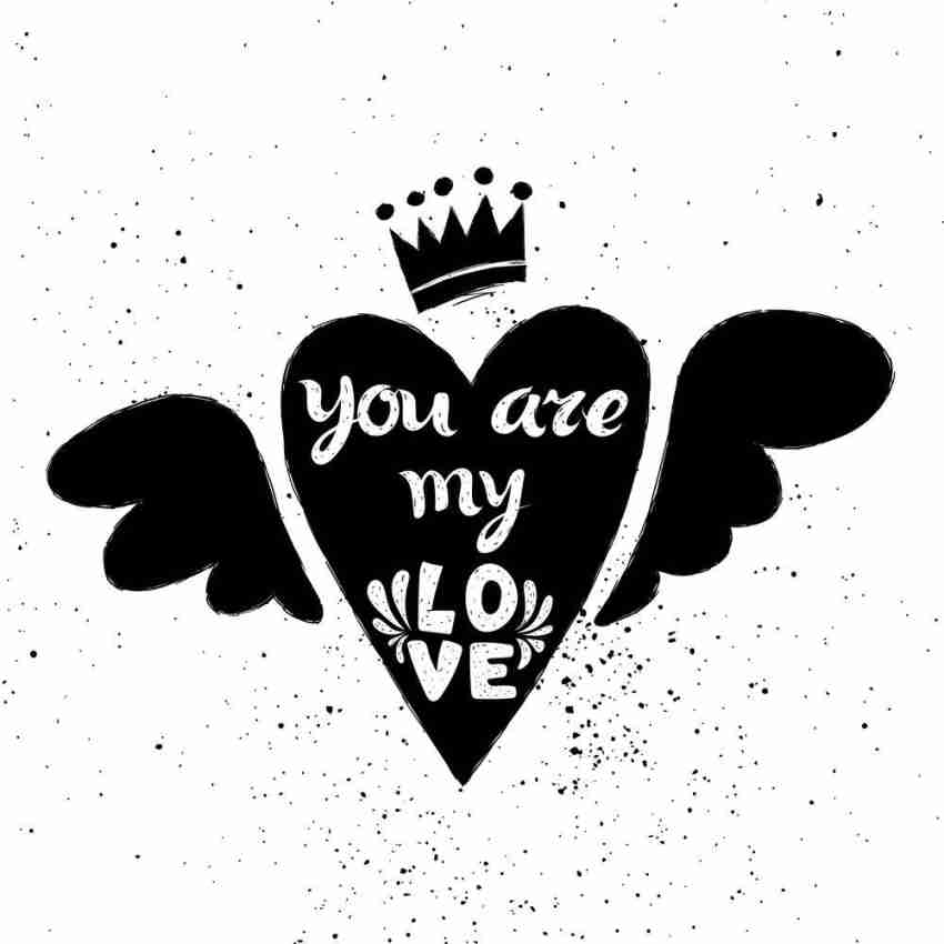 you are my love with black heart sticker poster, quotes, love, educational, motivational