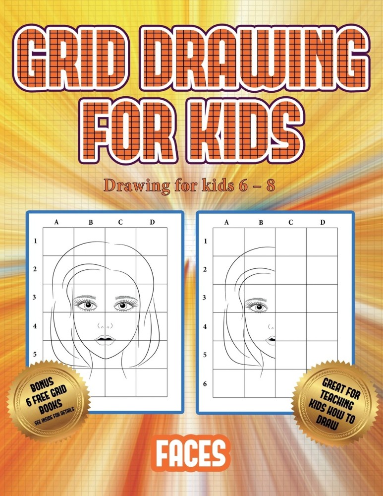 Drawing for kids 6 - 8 (Grid drawing for kids - Volume 3): Buy