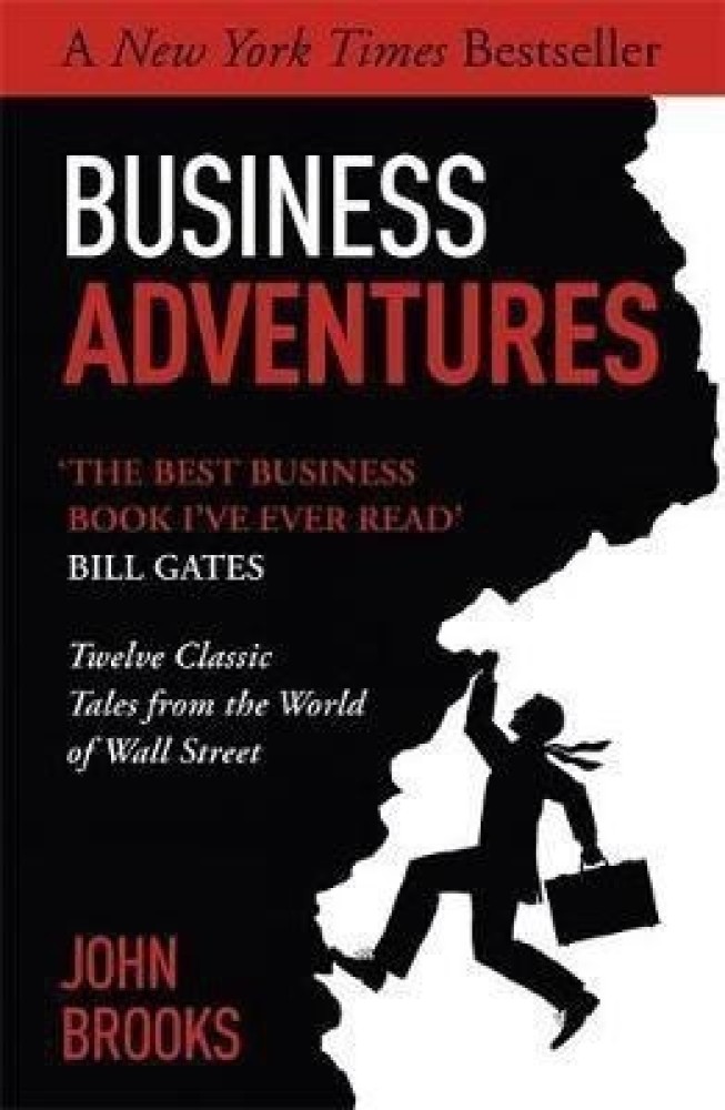 Business Adventures: Buy Business Adventures by Brooks John at