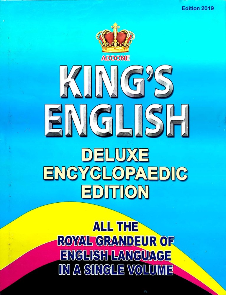 Buy ADDONE KING'S ENGLISH - Deluxe Encyclopaedic Edition Online at