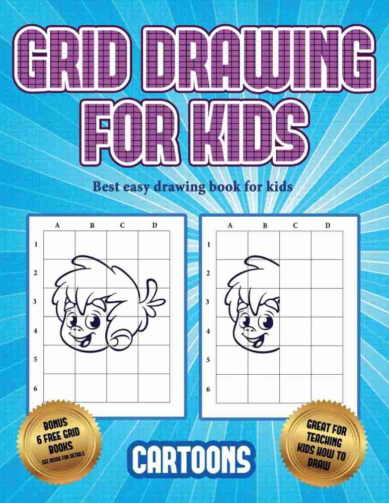 Comprar Easy Drawing Book for Kids 5 - 7 (Grid Drawing for Kids - Volume  1): This Book Teaches Kids how to D De James Manning - Buscalibre