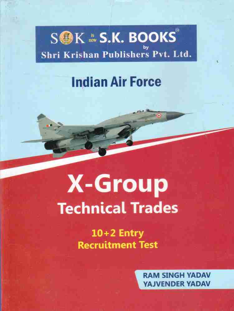 Indian Air Force X Group Technical Trades 10 2 Entry Recuitment