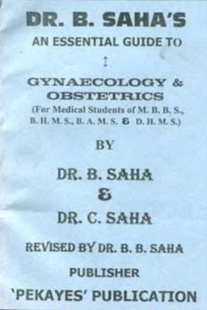 English Dr. B. Saha s An Essential Guide To Gynaecology And