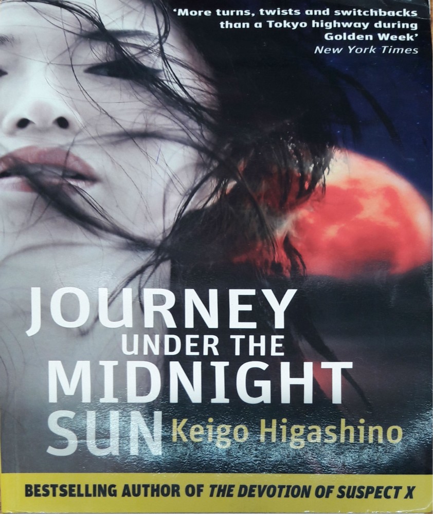 Journey Under the Midnight Sun by Keigo Higashino