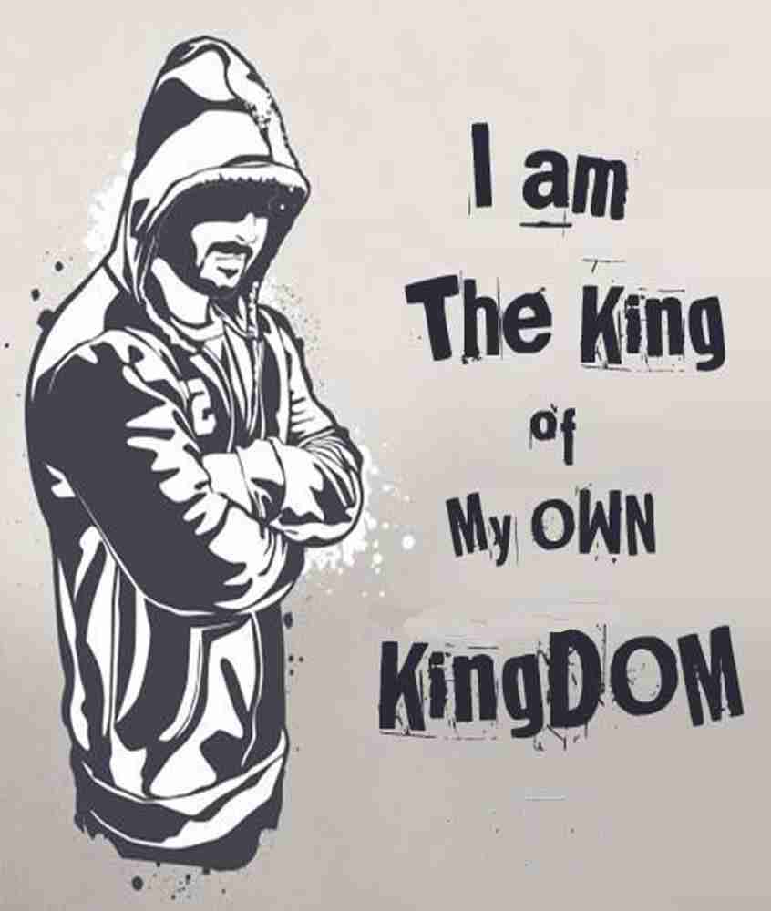 The King of My Kingdom