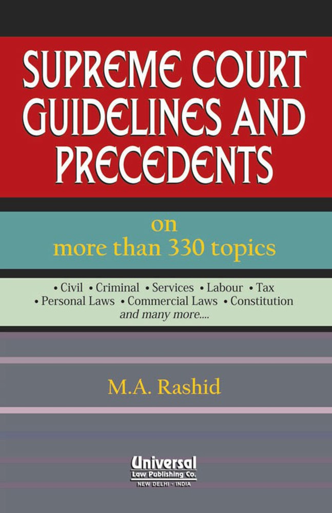 Supreme Court Guidelines and Precedents on More Than 330 Topics Buy Supreme Court Guidelines and Precedents on More Than 330 Topics by Rashid M. A. at Low Price in India Flipkart