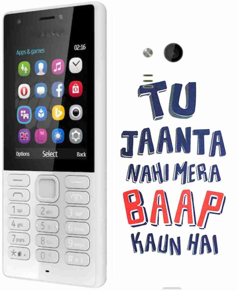 METOO Back Cover for NOKIA 216,Text,Shayari, Funny Quote Design Back Cover  Print : 72 - METOO : Flipkart.com