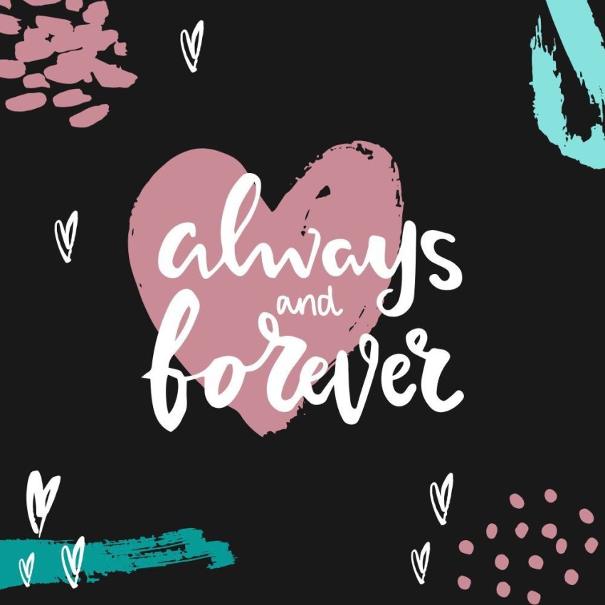 Love You Forever And Always Wallpaper Download  MobCup