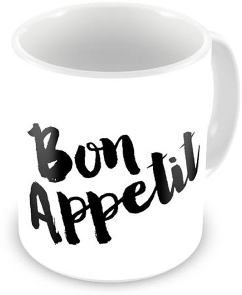 https://rukminim2.flixcart.com/image/850/1000/k612pow0/mug/x/7/v/bon-appetit-quote-coffee-mug-12-oz-perfect-for-coffee-and-tea-original-imaf3zb3yc5gc8y9.jpeg?q=90