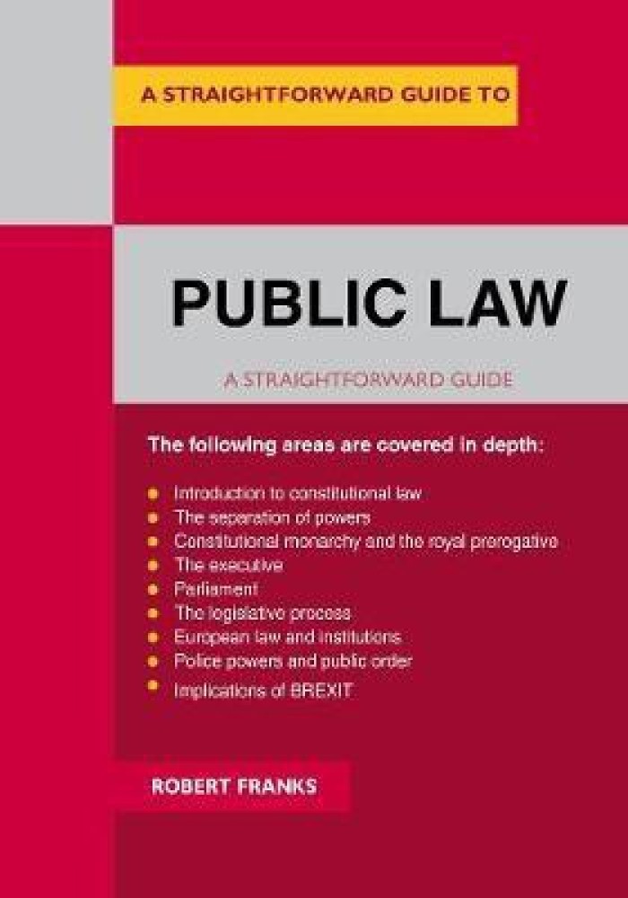 A Straightforward Guide To Public Law: Buy A Straightforward Guide