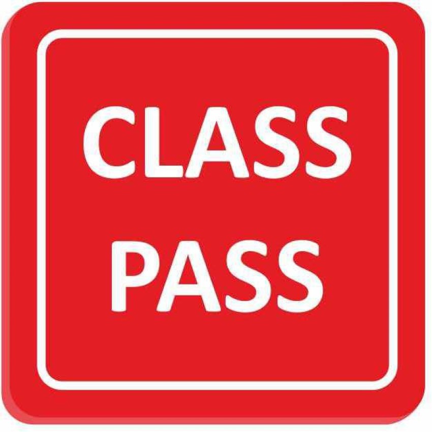 class pass Signs & Symbols Badge Price in India - Buy class pass ...