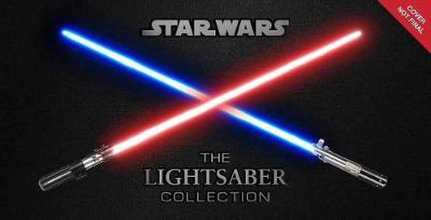 Star Wars The Lightsaber Collection Buy Star Wars The Lightsaber