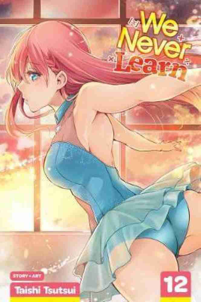 We Never Learn Vol. 1