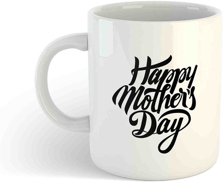 creativemug Mothers Day Gift Happy Mother s Day Quotes White