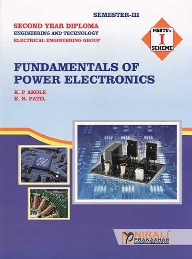 Fundamentals of Power Electronics - For Diploma in Electrical