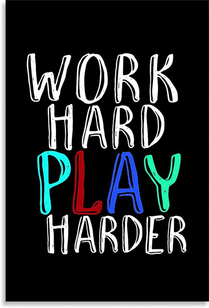 40 Work Hard Play Harder Sports Games Motivation Wall 