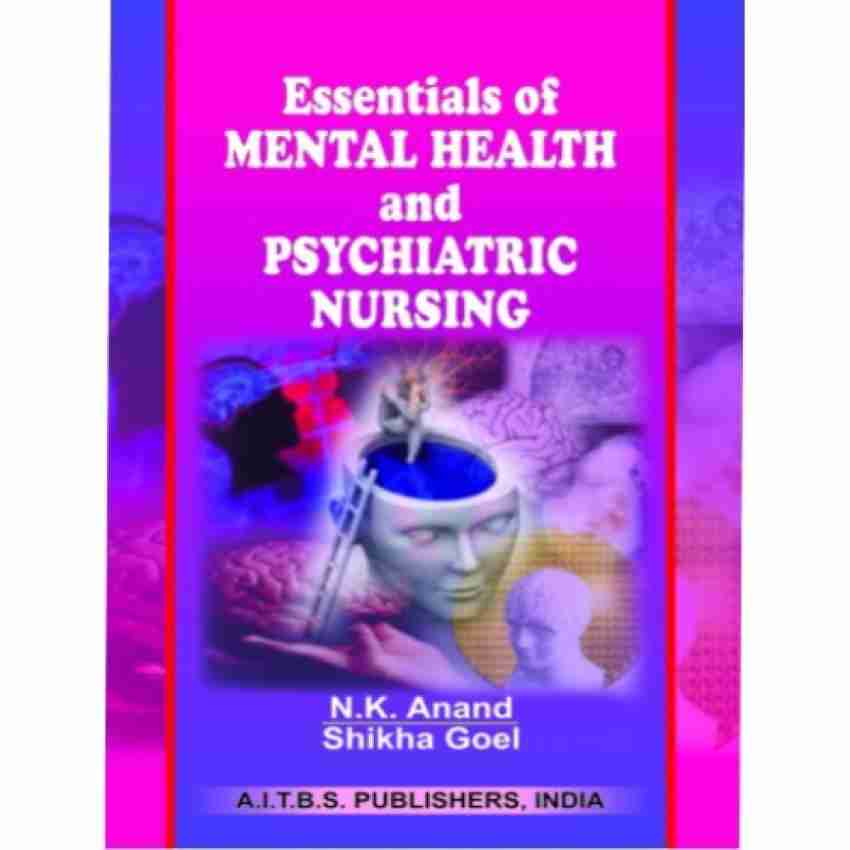 Essentials of Psychiatric Nursing [Book]