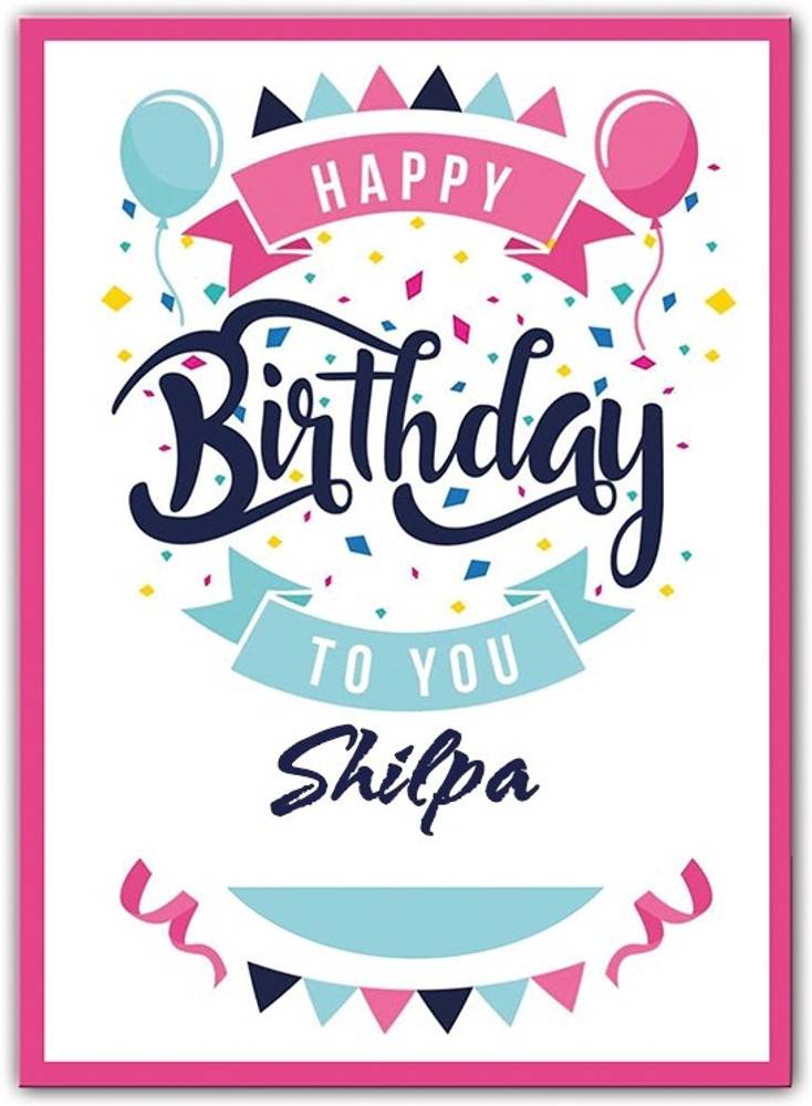 Midas Craft Happy Birthday Shilpa ….13 Gift Birthday Quote Greeting Card Price in India - Buy Midas Craft Happy Birthday Shilpa ….13 Gift Birthday Quote Greeting Card online at Flipkart.com
