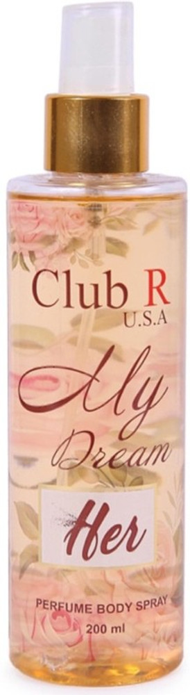 Club R MY Dream Perfume Body Spray For Women Price in India