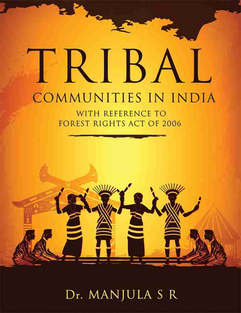 Human Rights of Tribals (Status of Tribal in India), Vol. 1
