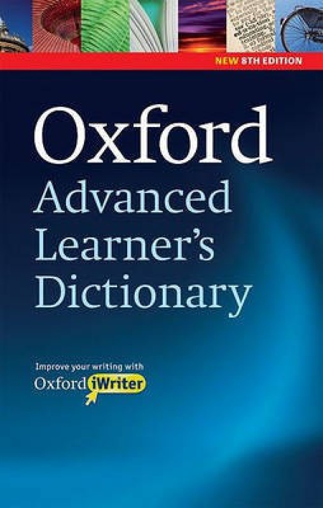 Oxford Advanced Learner's Dictionary, 8th Edition: Paperback with 