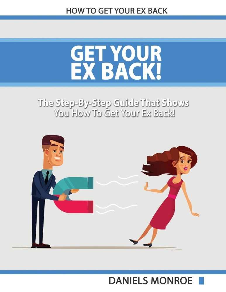 how to get your ex back